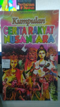 KUMPULAN CERITA RAKYAT NUSANTARA